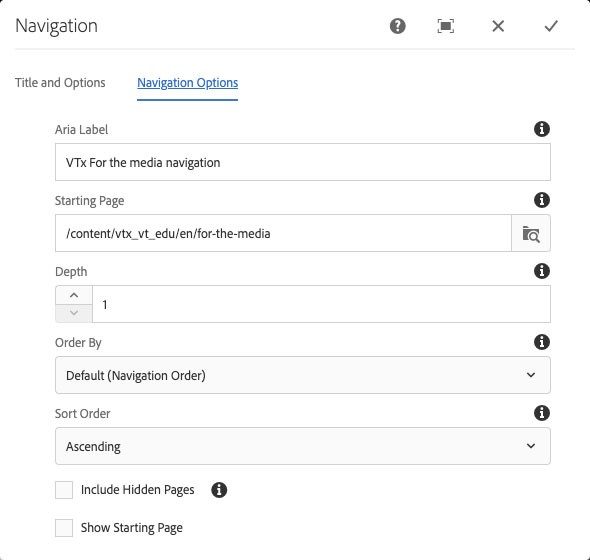 For the media navigation Navigation component Navigation Options properties; ARIA label, Starting Page, Depth, and order settings